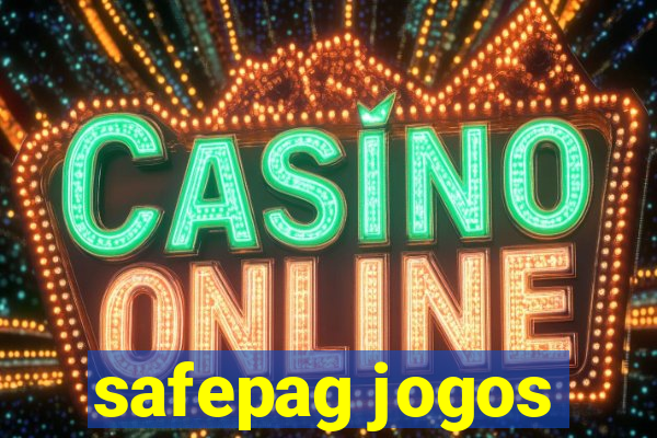 safepag jogos